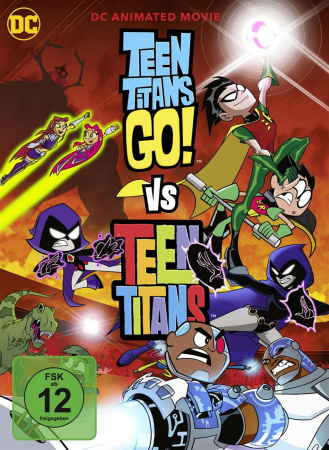 Teen Titans Go Vs. Teen Titans