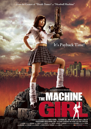 The Machine Girl - It's Payback Time!