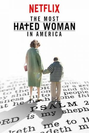 The Most Hated: Woman in America