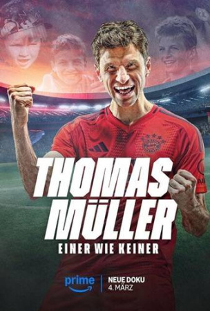 Thomas Müller - Einer wie keiner