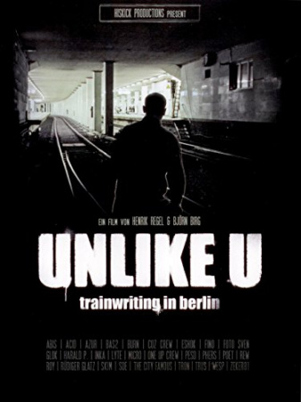 Unlike U - Trainwriting In Berlin