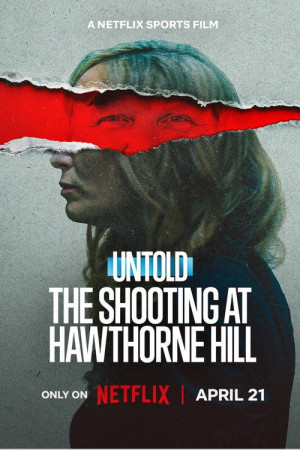 Untold: The Shooting at Hawthorne Hill